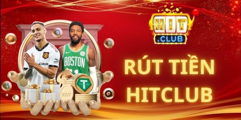 Rút tiền Hitclub